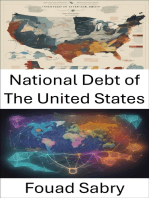 United States National Debt: Unlocking the Enigma, Understanding and Navigating the National Debt of The United States