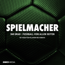 Spielmacher - Der EM-Talk mit Sebastian Hellmann und 360Media