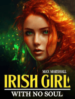 Irish Girl With no Soul