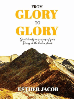 From Glory to Glory