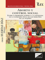 Aborto y control social: Entre la represión jurídica y la búsqueda de la expresión plena de los derechos de las mujeres