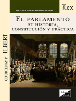 El parlamento: Su historia, constitución y práctica
