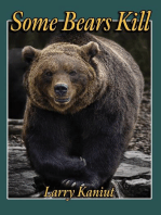 Some Bears Kill: True Life Tales of Terror