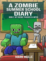 A Zombie Summer School Diaries Book 2: My Science Teacher is a Witch