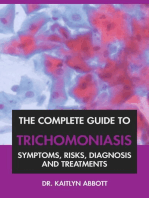 The Complete Guide to Trichomoniasis: Symptoms, Risks, Diagnosis & Treatments