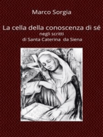 La cella della conoscenza di sé negli scritti di Santa Caterina da Siena