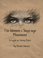 The Women's Suffrage Movement: