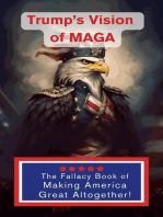 Trump's Vision of Maga: Making America Great Altogether!, #1