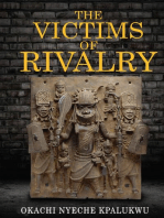 The Victims of Rivalry