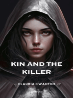 Kin and The Killer