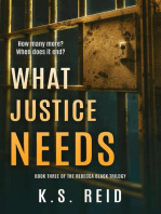 What Justice Needs: The Rebecca Black Trilogy, #3