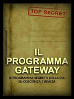 Il Programma Gateway (Tradotto): Il Programma segreto della CIA su coscienza e realtà
