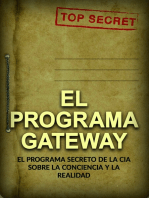 El Programa Gateway (Traducido): El Programa secreto de la CIA sobre la conciencia y la realidad