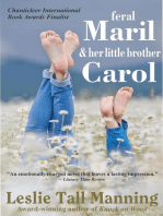 Feral Maril & Her Little Brother Carol