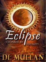Eclipse: Cloaked by Totality