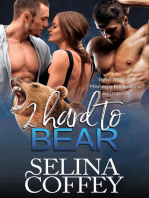 2 Hard To Bear: Bear Shifter Menage Billionaire Romance: Ivy's Bear, #2