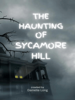The Haunting of Sycamore Hill