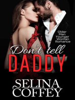 Don't Tell Daddy: Older Man Younger Woman Romance