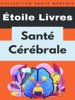 Santé Cérébrale: Collection Santé Mentale, #7