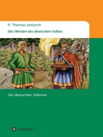 Das Werden des deutschen Volkes: Die deutschen Stämme