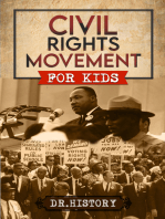 Civil Rights Movement: The Inspiring History of the Civil Rights Movement for Kids