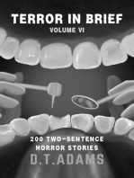 Terror in Brief: Volume VI: Two-Sentence Stories
