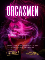 Orgasmen | Leidfaden zum Weiblichen und Männlichen Orgasmus