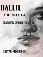 Hallie. A Tit for a Tat: Deamhan Chronicles, #3.5