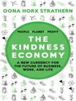 The Kindness Economy: A new currency for the future of business, work, and life