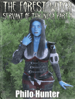 The Forest Witch Servant of Thylindea Part One