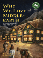 Why We Love Middle-earth: An Enthusiast’s Book about Tolkien, Middle-earth, and the LotR Fandom