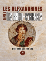 Les alexandrines - Tome 1: Les gréco-syriennes