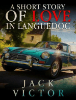 A Short Story of Love in Languedoc