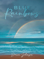 Blue Rainbows
