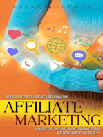 Affiliate Marketing: How to Make Money With Affiliate Marketing (How to Start Affiliate Marketing Make Money and Grow Your Online Business)