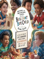 Inspiring And Motivational Stories For The Brilliant Boy Child: A Collection of Life Changing Stories about Relationships for Boys Age 3 to 8