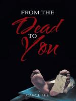 From the Dead to You