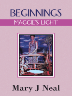 BEGINNINGS: MAGGIE'S LIGHT