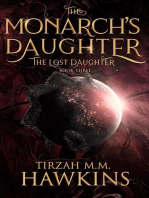 The Lost Daughter: The Monarch's Daughter, #3