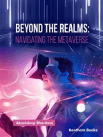 Beyond the Realms: Navigating the Metaverse