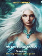 The Last Surviving Fairy Princess: The Fairy Princess Series, #1