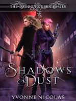Shadows & Dust: An Urban Fantasy: The Dragon Queen Series, #1.5