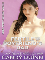 Fertile for My Boyfriend's Dad: Forbidden Fertile Age Gap