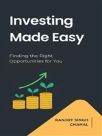 Investing Made Easy: Finding the Right Opportunities for You