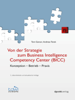 Von der Strategie zum Business Intelligence Competency Center (BICC): Konzeption - Betrieb - Praxis