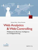 Web Analytics & Web Controlling: Webbasierte Business Intelligence zur Erfolgssicherung