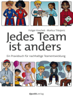 Jedes Team ist anders: Ein Praxisbuch für nachhaltige Teamentwicklung