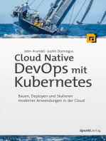 Cloud Native DevOps mit Kubernetes: Bauen, Deployen und Skalieren moderner Anwendungen in der Cloud