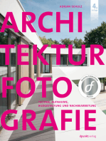 Architekturfotografie: Technik, Aufnahme, Bildgestaltung und Nachbearbeitung