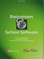 Basiswissen Sichere Software: Aus- und Weiterbildung zum ISSECO Certified Professionell for Secure Software Engineering